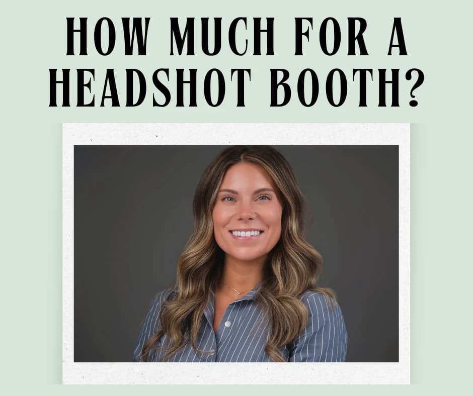 How Much Does a Headshot Station Cost?